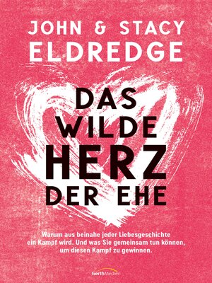 cover image of Das wilde Herz der Ehe
